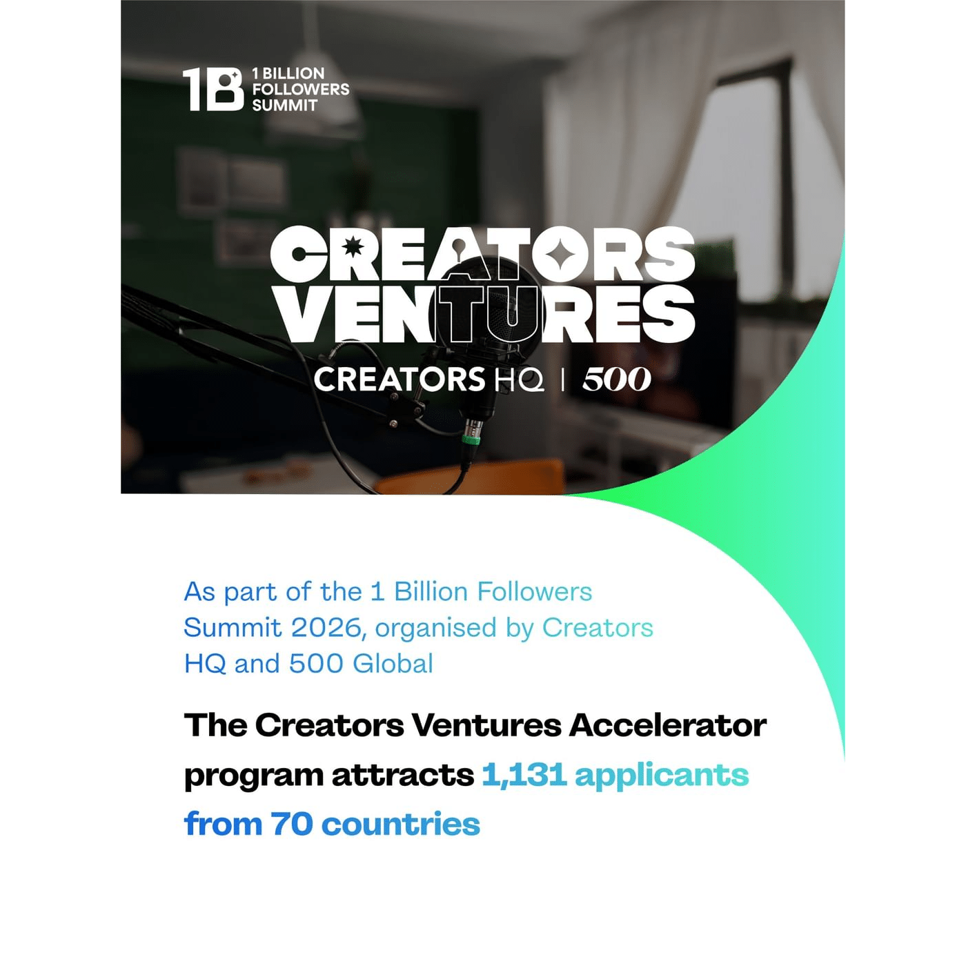 1 Billion Followers Summit’s Creators Ventures Accelerator Attracts Global Content Creator Talent