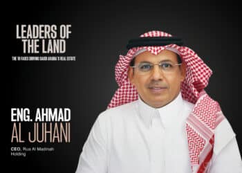 Eng. Ahmad Al Juhani, CEO, Rua Al Madinah Holding