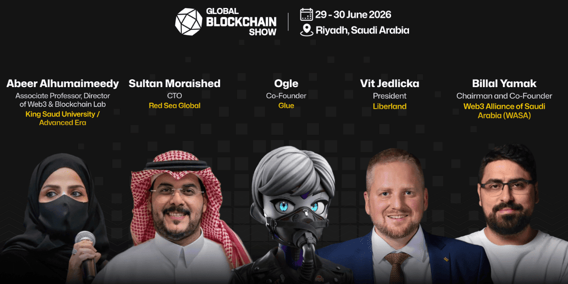 Global Blockchain Show Riyadh Unveils World-Class Speakers Redefining the Future of Web3 and Digital Assets