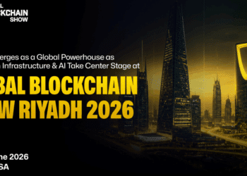 Riyadh Emerges as a Global Powerhouse as Blockchain Infrastructure & AI Take Center Stage at Global Blockchain Show 2026